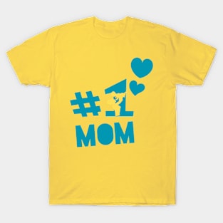 Mom #  no 1 T-Shirt